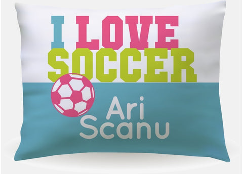 I Love Soccer Personalized Pillow case for girls