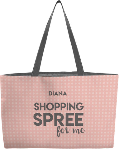 Shopping Spree for Me Weekender Tote